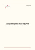 05 05 0 Program korištenja sredstava naknade za zadržavanje nezakonito izgrađenih zgrada